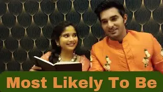 Mangal Laxmi: Laxmi & Kartik aka RJ Sanika & Shubham Dipta Plays Most Likely To Be