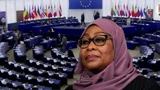 EUROPEAN PARLIAMENT CUTS OFF TIES AND FUNDING TO SAMIA SULUHU