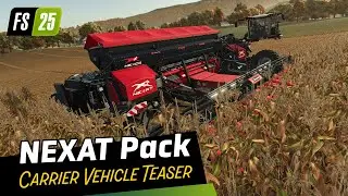 NEXAT Pack - Gameplay Teaser | Farming Simulator 25
