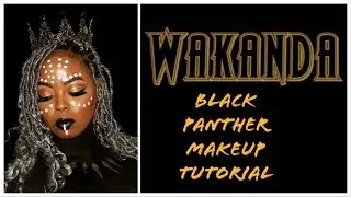 WAKANDA FOREVER: Black Panther Makeup Tutorial