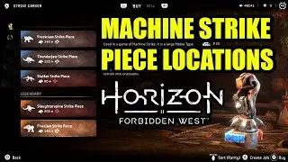 Machine Strike Pieces Locations | Horizon Forbidden West