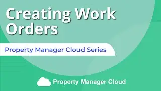 #16. Creating Work Orders