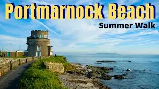 PORTMARNOCK Beach | Dublin North | Seaside Walking Tour | Summer Ireland