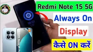 Redmi note 15 5g me always on display setting / how to enable always on display setting in redmi 15 