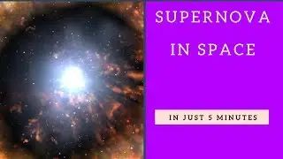 Understanding supernova in space in just 5 minutes
