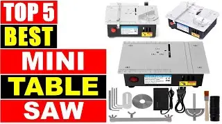 BEST Mini Table Saw In 2025, Top 5 Best Woodworking Table Saws