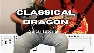 Classical Dragon - Marcin | Guitar Tutorial