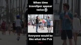 When twins appear as a time traveller everyone would be like what the f*ck