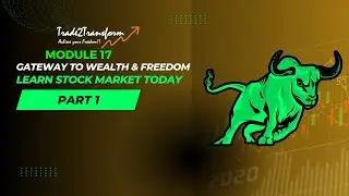 Mod17 Part01 Decoding Stock Trading Business | Trading Beginners Course In Simple English
