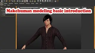 Make human software basic introduction | How to create model in make human tutorial in Hindi/Urdu