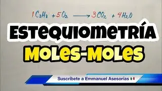 ESTEQUIOMETRÍA Mol-Mol (bien fácil)