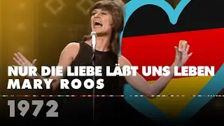 NUR DIE LIEBE L&Auml;&szlig;T UNS LEBEN &ndash; MARY ROOS  (Germany 1972 &ndash; Eurovision Song Contest HD)