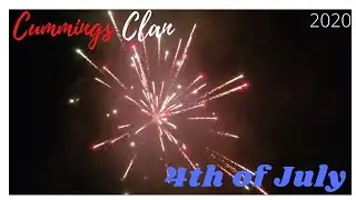 Day In The Life | 4th of July | The Cummings Clan | Vlog 2020 | Family | Fireworks |