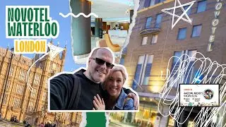 Novotel hotel -Waterloo London. Hotel and room tour.