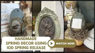 Spring IOD 2025|Stunning Vintage Spring Crafts|Budget Friendly Home Decor|Dollar Tree Transformation