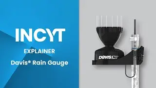 Davis Rain Gauge | INCYT AgTech Explained