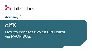 cifX PC cards Tutorial - How to connect two cifX cards via PROFIBUS