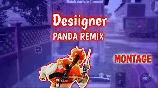 DESIINGER-PANDA REMIX | #1 VELOCITY MONTAGE | PUBGM |  GyroTex!