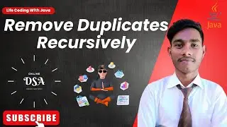 Remove Duplicates Recursively || java