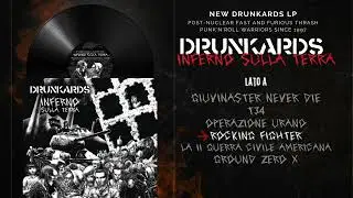DRUNKARDS | Inferno sulla Terra. FULL ALBUM (2024)
