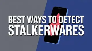 Best Ways Hackers Detect Stalkerware Remotely ||Geekyark 