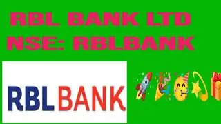 🎁💫🥳💢🔥🌟⭐RBL Bank Ltd🎁🚀🚀🎉♾️♾️NSE: RBLBANK🎁💫🥳♾️⭐