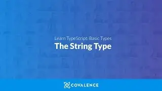 TypeScript: The String Type