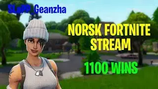 DUO SNIPES // NORSK FORTNITE STREAM // 1100+ WINS 29K+ KILLS // SLaPP_Geanzha