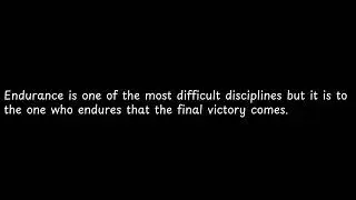 Endurance is one of the... &mdash; Buddha Quotes