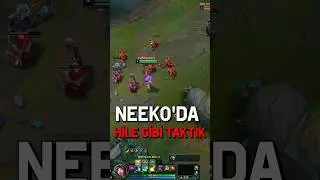 💥 HİLE gibi NEEKO TAKTİĞİ! 800K&rsquo;lar &Ccedil;ILDIRABİLİR! #lol #leagueoflegends