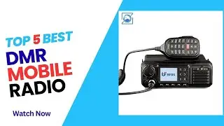 Top 5 Best DMR Mobile Radio in 2026 - DMR Mobile Radio on 2026