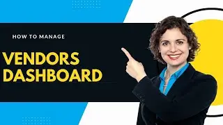 How to manage vendor dashboard in directory submission website