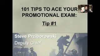 101 Tips to Ace Your Promotional Exam - Tip #1