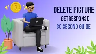 Delete Picture in GetResponse Newsletter Editor | 30 Second Guide