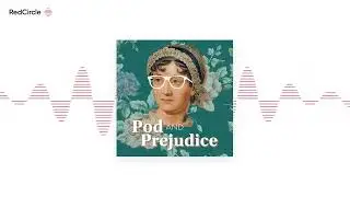 Pod and Prejudice - Anne of Avenue A with Audrey and Emily