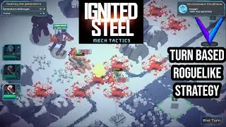 Rogue-Like Mech Strategy - Ignited Steel First Look