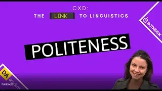 Link to Linguistics: Episode 03 - Politeness