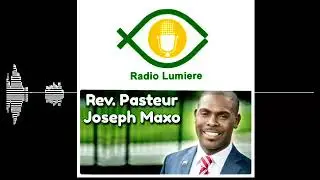 Vin tande Pasteur Maxo Joseph kap esplike vizyon'l fe a sou Radio Lumiere a,