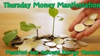 Thursday Money Manifestation🌼Rituals For Thursday🌼Manifest Any Amount Every Week🌼Gratitude🌼