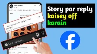 Facebook Story Reply Ko Private Kaisey Karain New setting