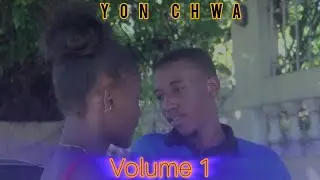 YON CHWA[ VOLUME 1]/FAYOO/WOODLE&Iuml;SA/GEE DEX/DOPE BOY/DORDJY/P&Egrave; ANTOINE/HAMAZED