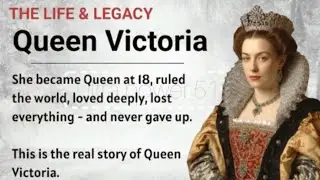The Real Life Story of Queen Victoria ||Learn English Through Story Level 2||