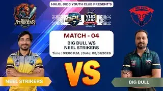 Big Bulls V/s Neel Strikers - Match 4