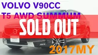 VOLVO USED CAR SERIES【V90CC T5 AWD SUMMUM 2017MY】