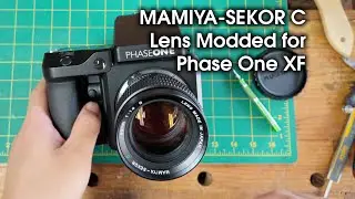 Modding Mamiya 645 Manual Lens for Phase One XF Body