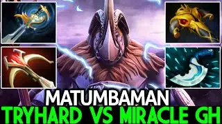 MATUMBAMAN [Magnus] Enter Tryhard Mode Against MIRACLE GH Dota 2