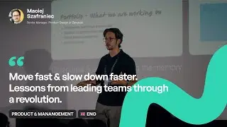 [ENG] Maciej Szafraniec | Move fast & slow down faster | WaysConf 2025