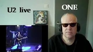 U2  -  One  (live)  REACTION