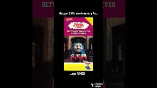 Happy 35th anniversary to Thomas & Friends: Better Late Than Never and Other Stories VHS!