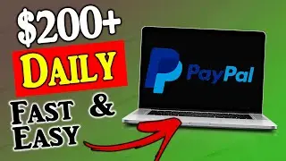 How To Earn $200+ Daily (Earn Paypal Money Fast And Easy)